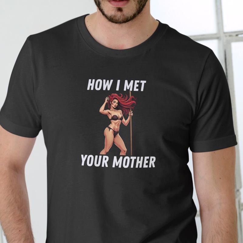 HOW I MET YOUR MOTHER T Shirt, Unisex, Cotton Breathable Menswear Soft Top Hoodie, Sweatshirt | UrbanDripWear.com