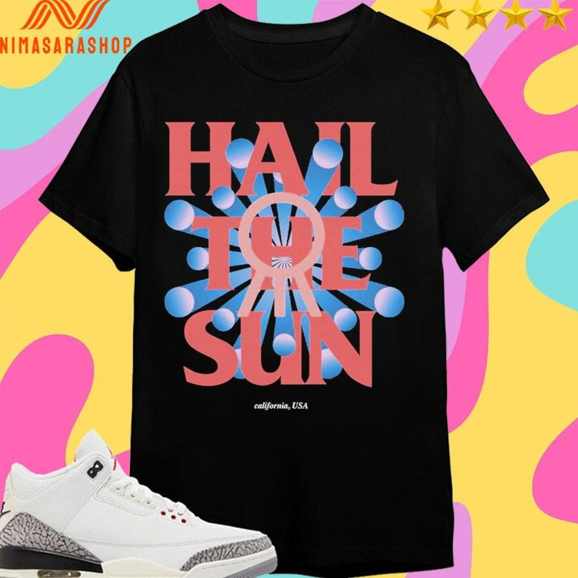 Hail The Sun California USA Shirts