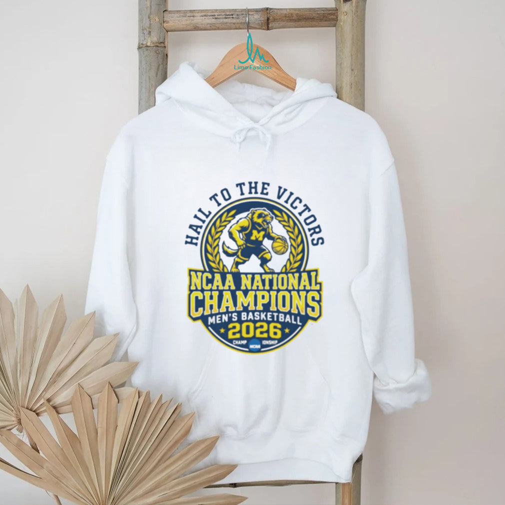 Hail To The Victors Michigan NCAA Men’s Basketball 2026 Champions T Shirt