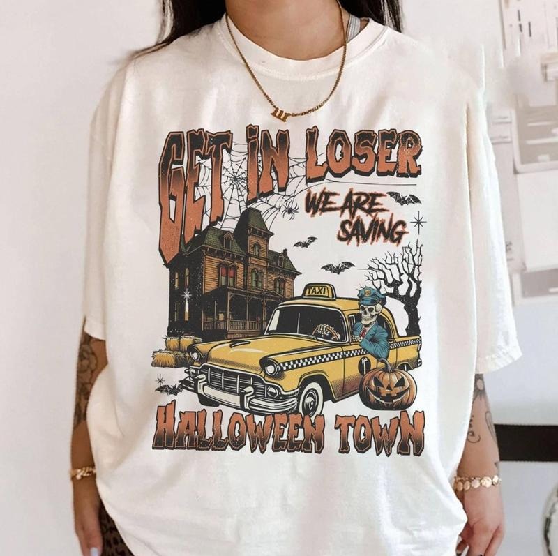 Halloween Shirt Get In Loser We Are Getting Spooky T-Shirt, Trendy Cute Halloween Tee With Skeletons In The Car Hoodie,...