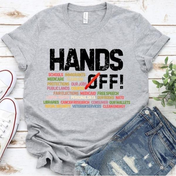Hands Off Protest Shirt, Political Activism Shirt, Save Public Lands, Medicare Social Security, Free Speech,...