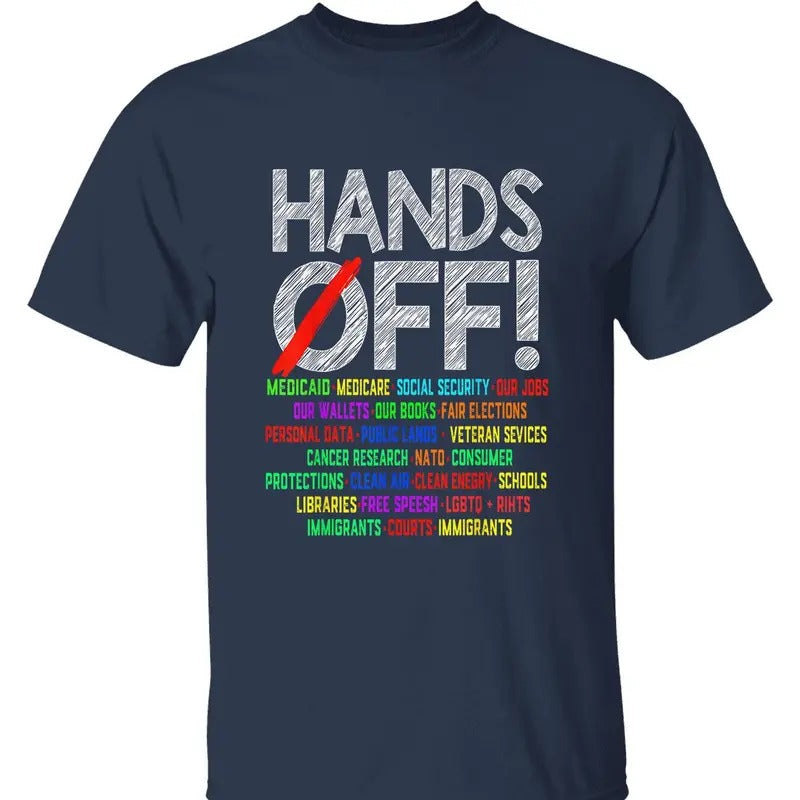 Hands Off T-Shirt