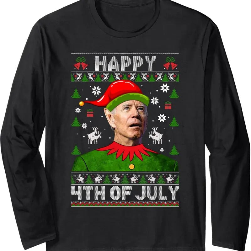 Happy 4th Of July Funny Joe Biden Ugly Christmas Sweater Long Sleeve T-Shirt Hoodie, Sweatshirt | UrbanDripWear.com