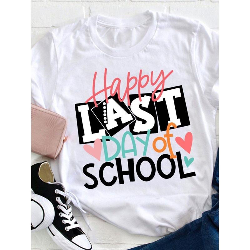 Happy Last Day Of, Teacher T-shirt, Out, Casual Round Neck Short Sleeved T-shirt Hoodie, Sweatshirt | UrbanDripWear.com