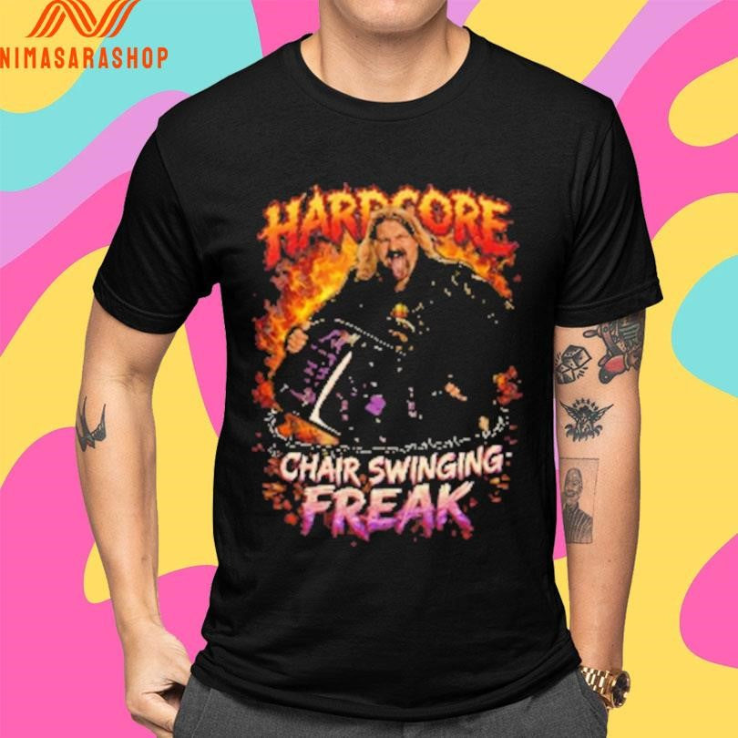Hardcore Chair Swinging Freak Shirts