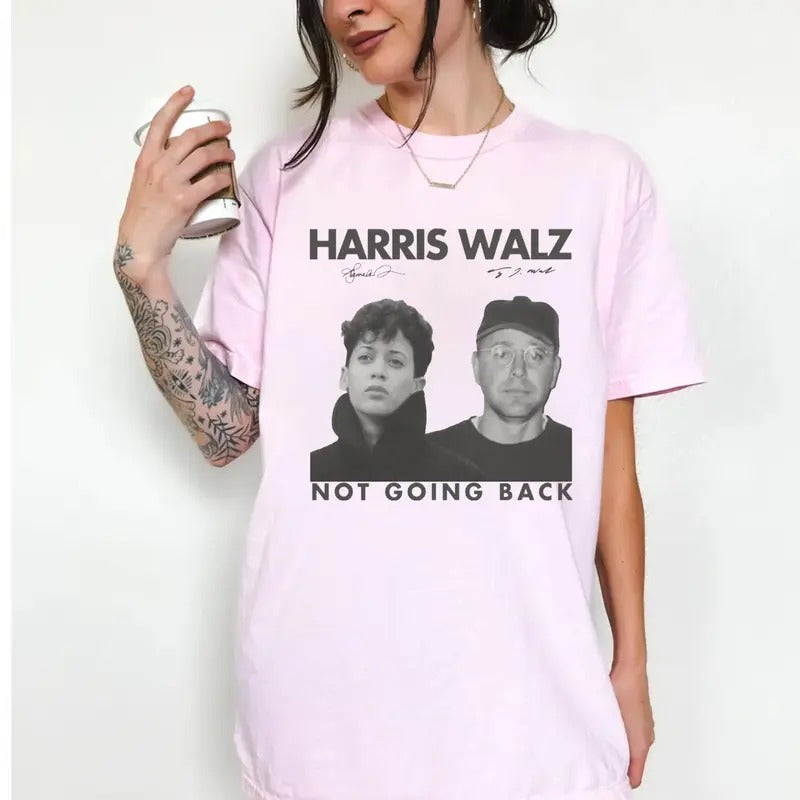 Harris Walz "Not Going Back" 80s Retro Photo 2024 Feminist Band Tshirt, Kamalla Tim Election Voting Shirt, Pro Choice Tee...