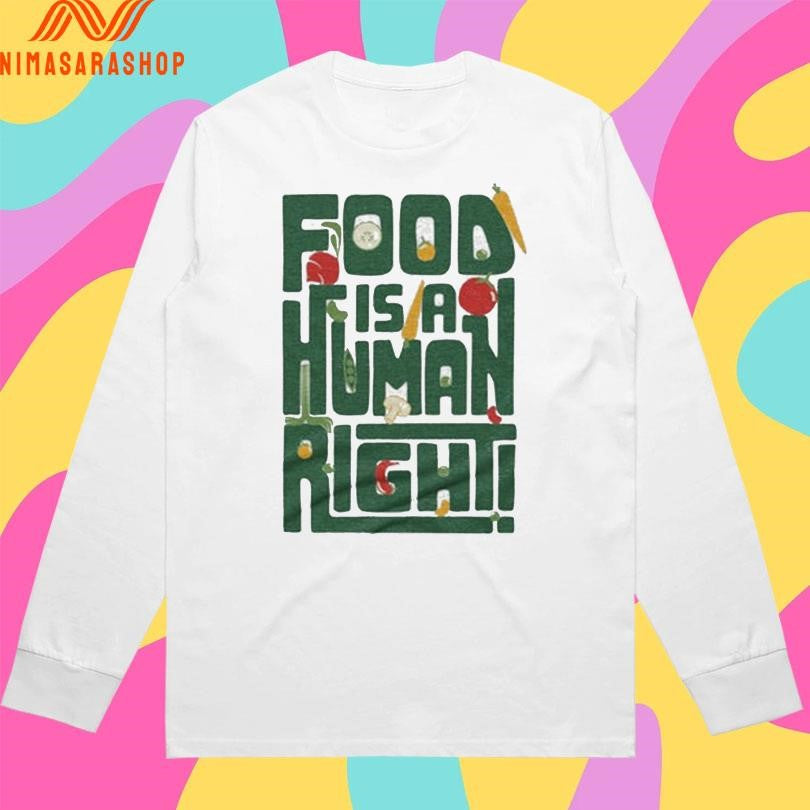 Harvesters Food Is A Human Right Shirts