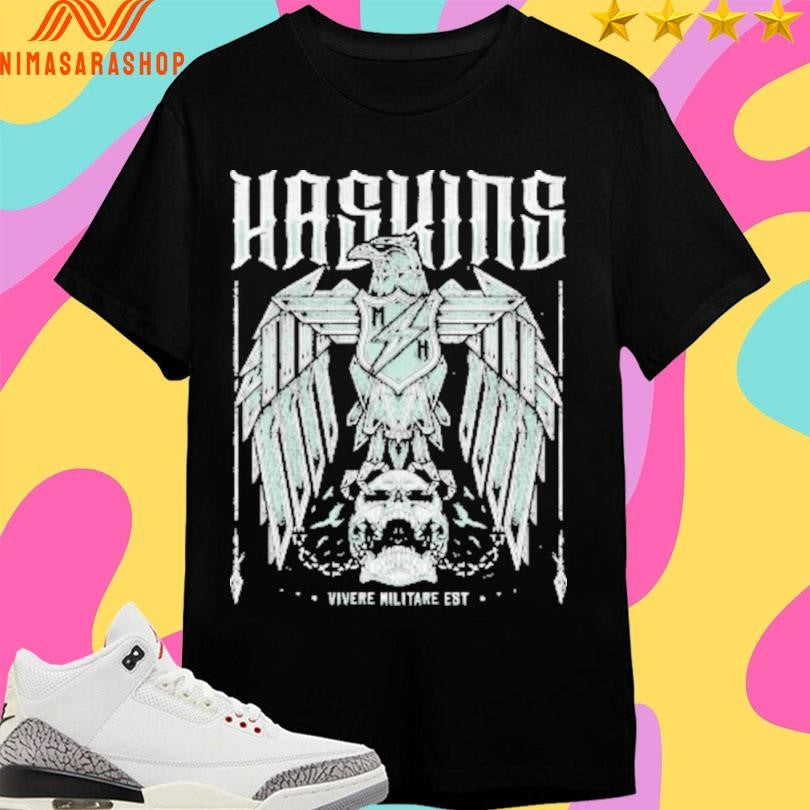 Haskins Eagle Vivere Militare Est Shirts