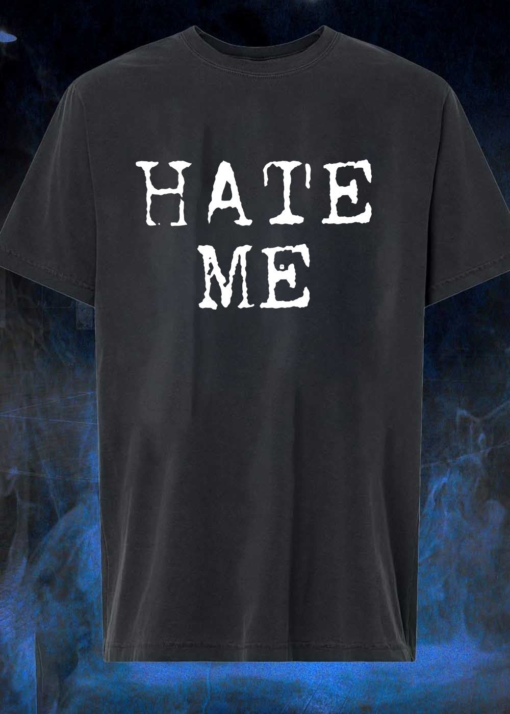 Hate Me White Graphic T-Shirt