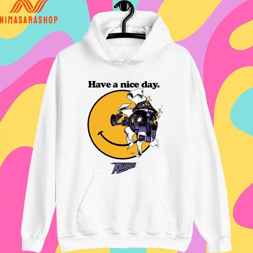 Have A Nice Day Skill Bots Shirts