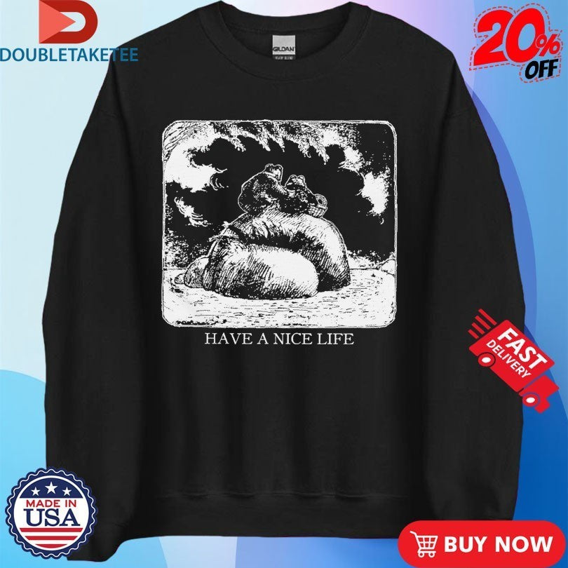 Have A Nice Life Frog And Toad Shirts