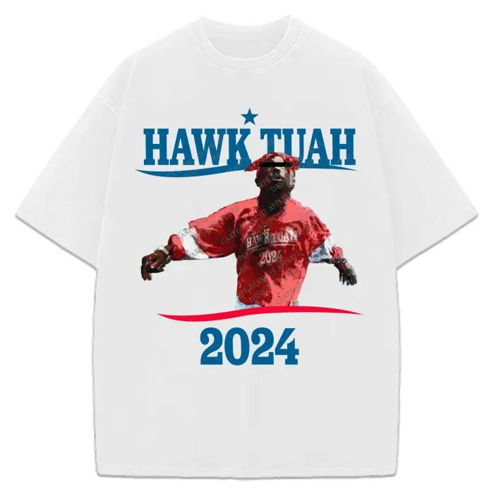 Hawk Tuah Pac T-Shirt 2024 Presidential Campaign Spit On That Thang Unisex Viral T-Shirt Hoodie, Sweatshirt
