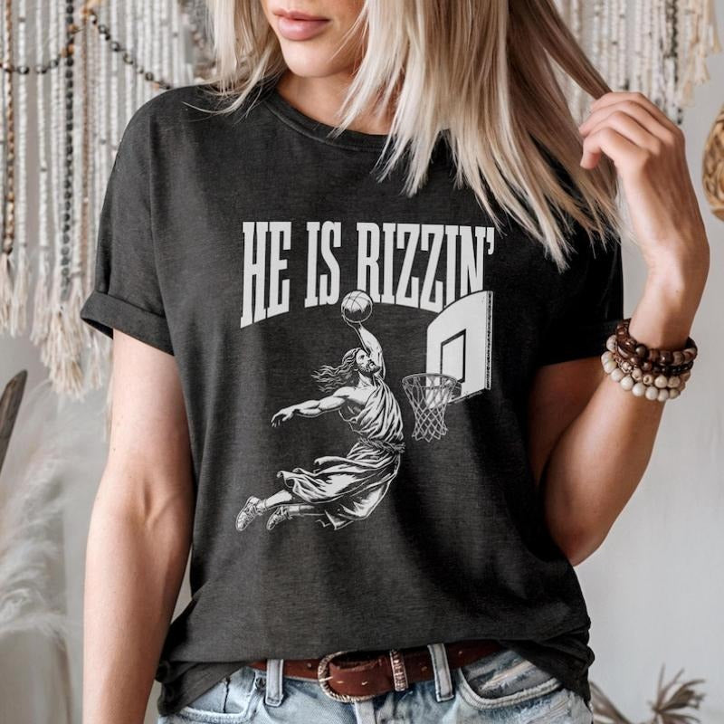 He Is Rizzin' Basketball Jesus Meme T-Shirt He Is Rizzin Easter Jesus Shirt Playing Basketball T-Shirt Humorous Easter...