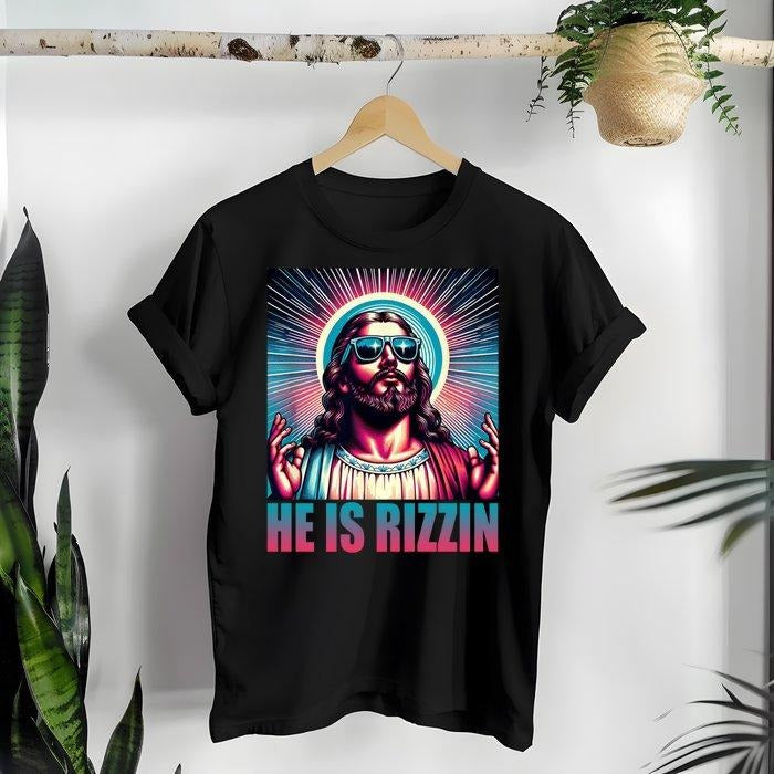 He Is Rizzin Jesus Christ Christian Faith Easter Sunday T-Shirt Hoodie, Sweatshirt | UrbanDripWear.com