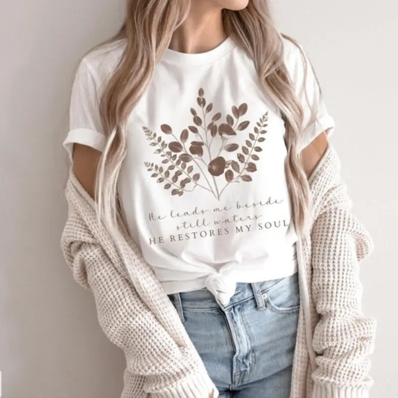 He Leads Me Beside Still Waters T- Shirt, Christian T Shirt For Women, Floral Bible Verse Tee, Faith based Jesus Apparel,...