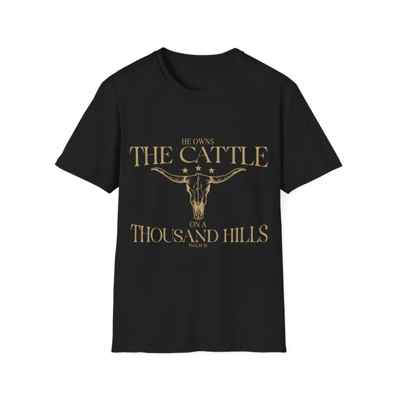 He Owns the Cattle on a Thousand Hills Psalm 50 Vintage Cow T-Shirt Hoodie, Sweatshirt | UrbanDripWear.com