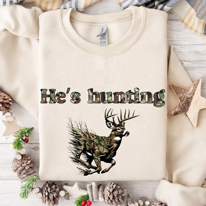 He is Hunting Deer Camoflauge Bottomland Pattern Sweatshirt, Hunting Camo Unisex Shirt Hoodie | UrbanDripWear.com