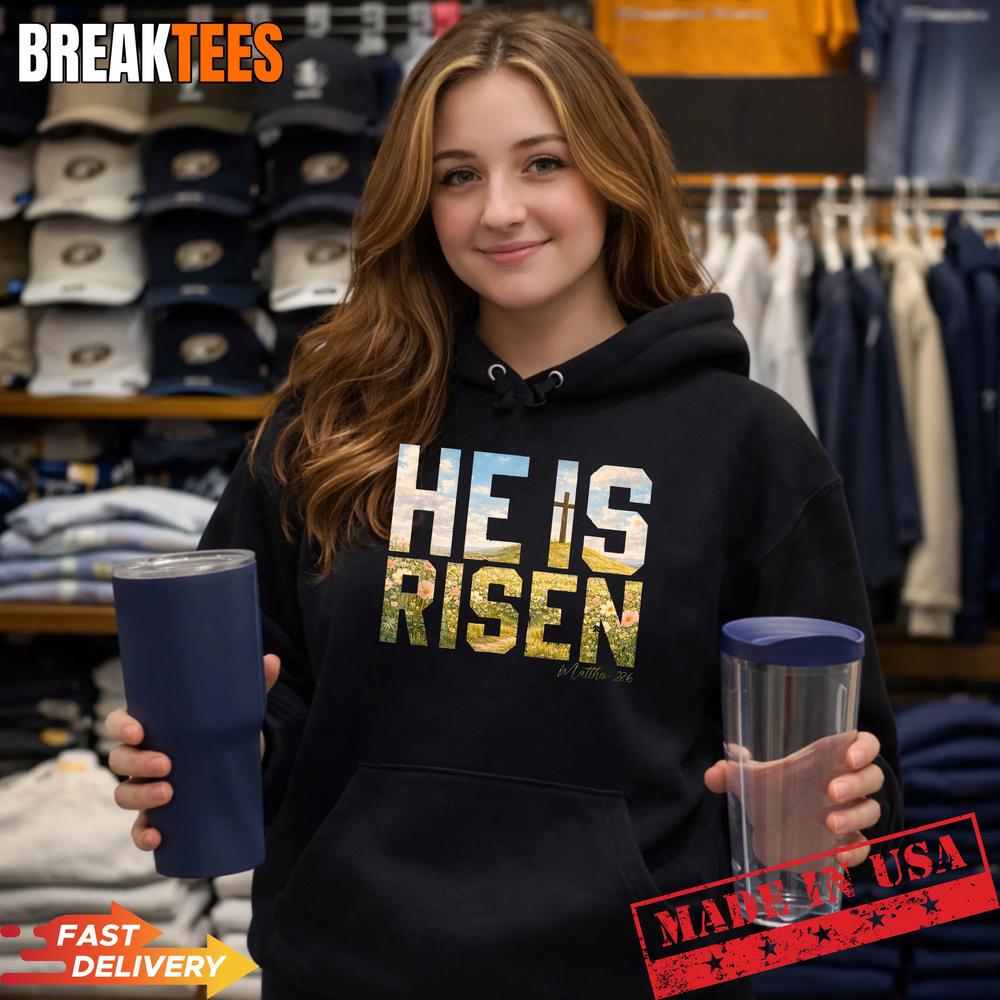 He is Risen Easter Christian Jesus T-Shirt