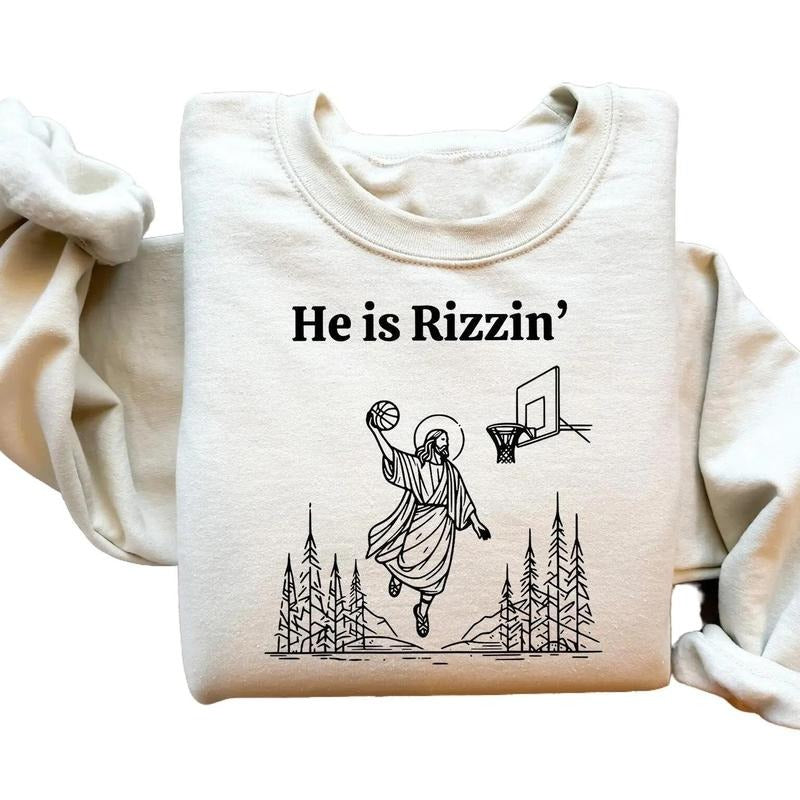 He is Rizzin' Sweatshirt, He is Rizzin' T-shirt, He is Rizzin' Hoodie, Christian Easter Day Gift, Funny Jesus Shirt,...
