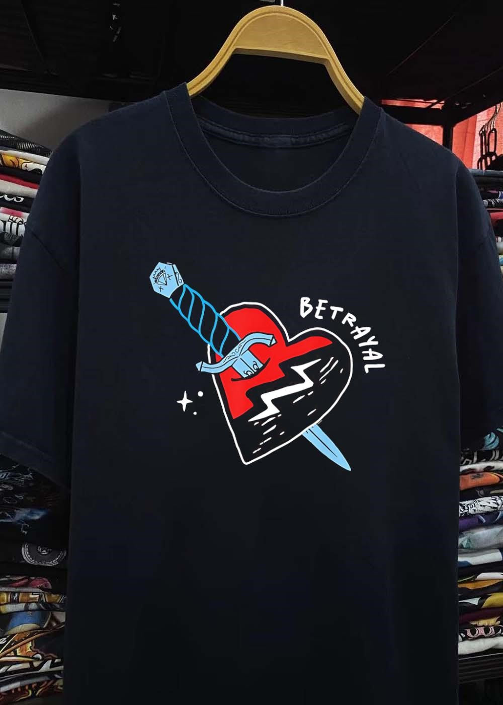 Heart with sword and Betrayal quote shirt