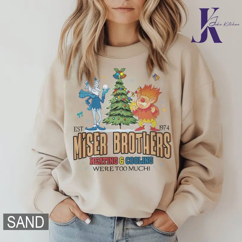 Heating and Cooling We Are Too Much Shirt, Miser Brothers Heating And Cooling Shirt, The Year Without A Santa Claus...