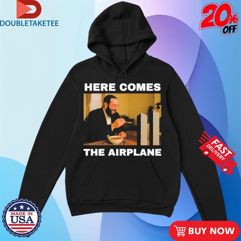 Here Comes The Airplane 9 11 Shirts