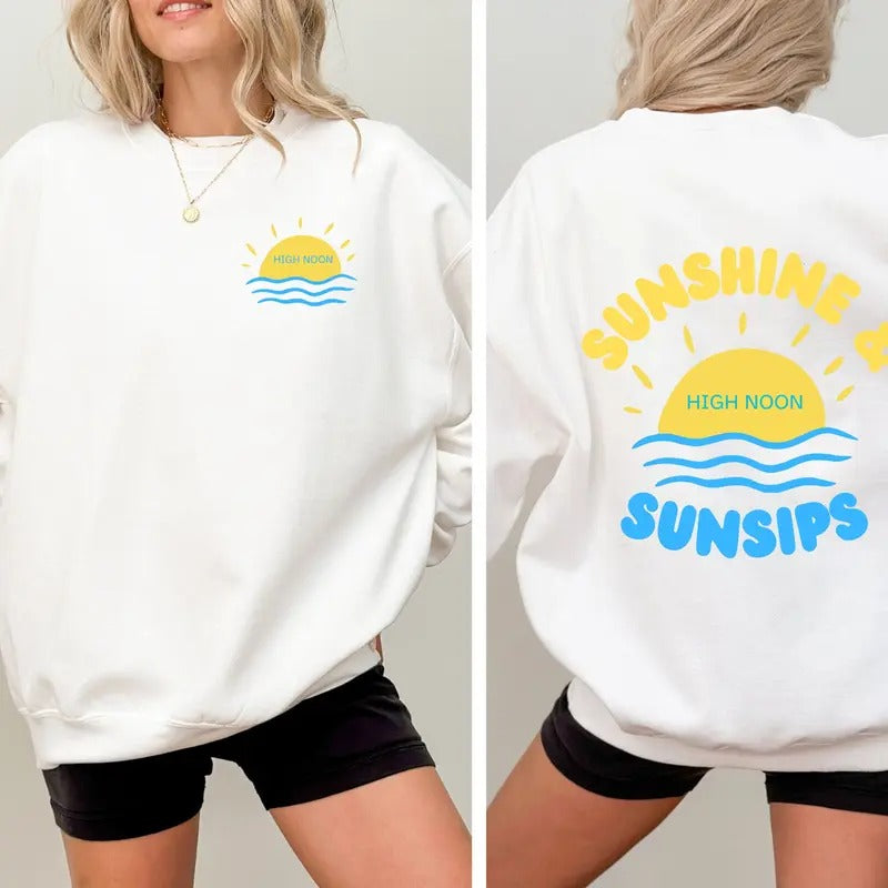 High noon Crewneck Sweatshirt, sunshine and sunsips, nooners pullover Casual Comfort T-Shirts, Hoodie | UrbanDripWear.com
