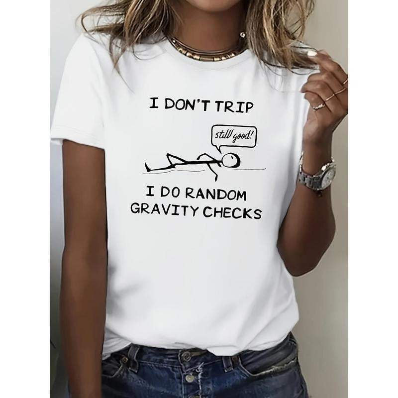 Hilarious White Women's T - Shirt