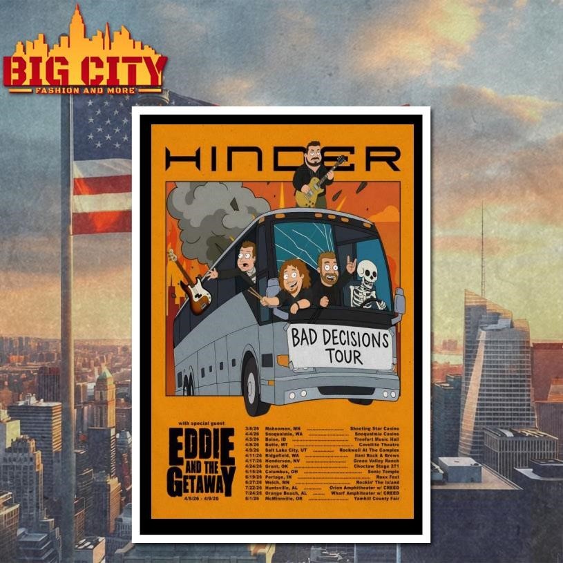 Hinder Bad Decisions 2026 Shows Poster Shirt