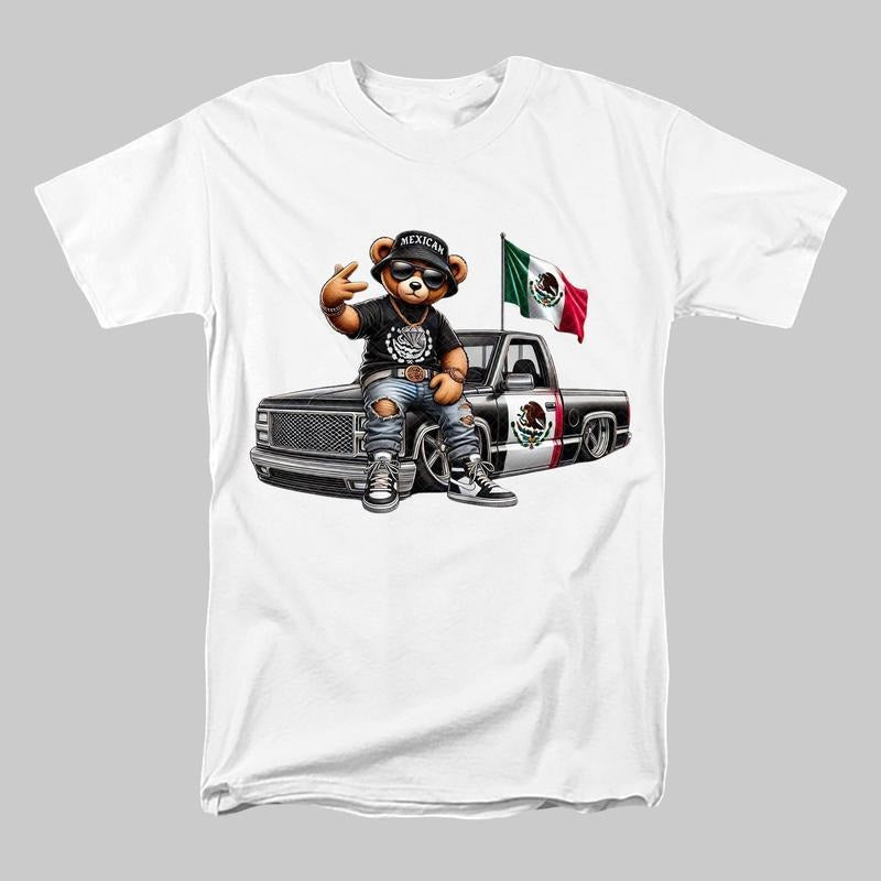 Hip Hop Mexican Bear T-Shirt, Teddy Bear Shirt, Mexican Tee, Mexico Flag, Cool Pick Up Truck, Mexican Truck, Gift for...