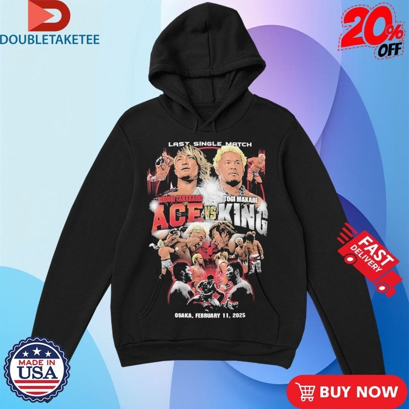 Hiroshi Tanahashi Ace Vs Togi Makabe King Last Single Match Osaka 2025 Shirts