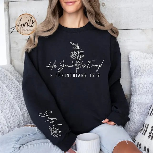 His Grace is Enough Sweatshirt, 2 Corinthians 12:9 God's Love Hoodie, Floral Christian Hoodie, Faith Shirt, Bible Hoodie,...