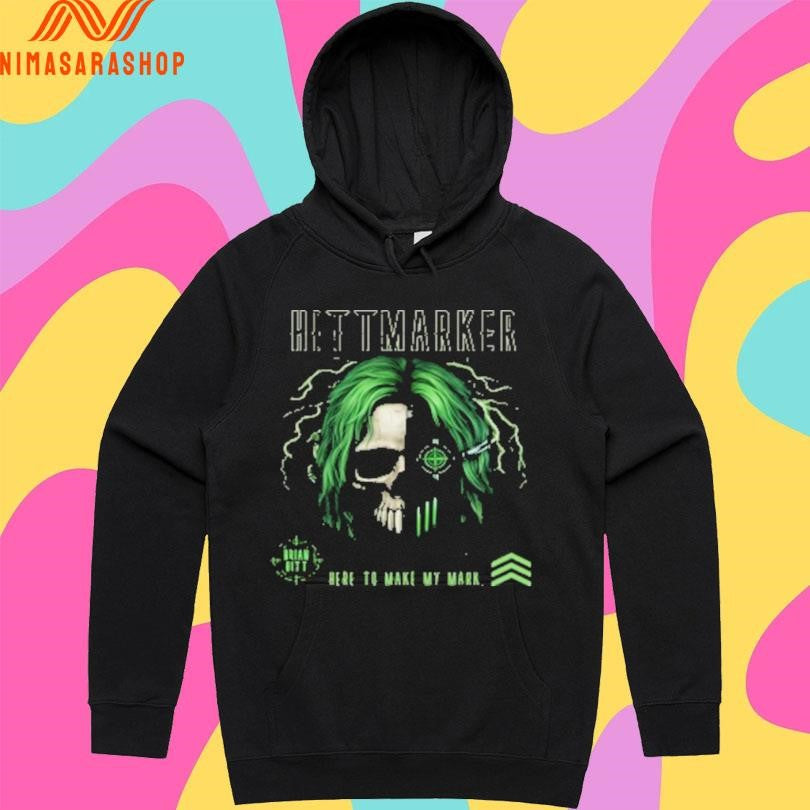 Hittmarker Here To Make My Mark Shirts