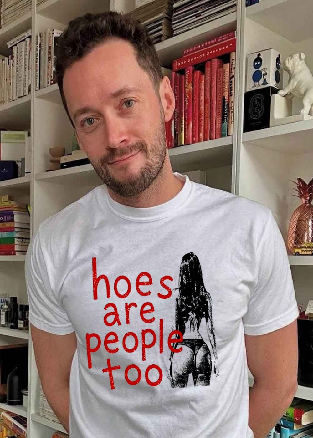 Hoes Are People Too Woman Back View T-Shirt