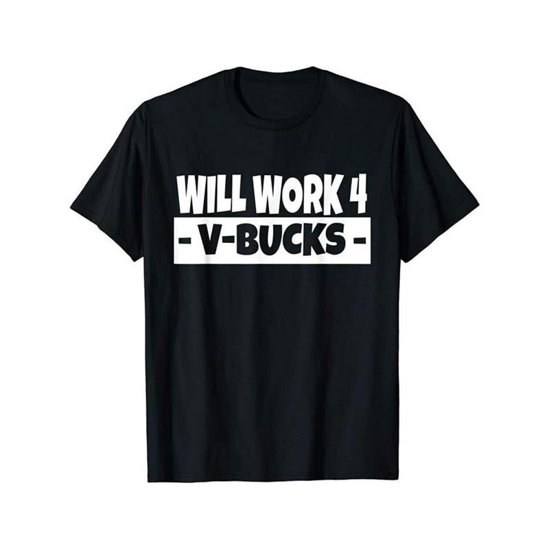 Will Work for V-Bucks Cool Gamer T-Shirt/ Hoodie Tee T-Shirt Raglan Boy's Men's made in usa Sweatshirt | UrbanDripWear.com