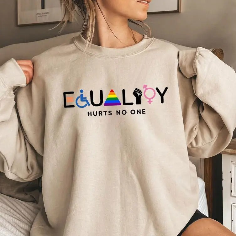 Equality Hurts No One Equal Rights T-shirt/Sweatshirt/Hoodie,  Classic Fit, Cotton, 100% Cotton, Available in Multiple...