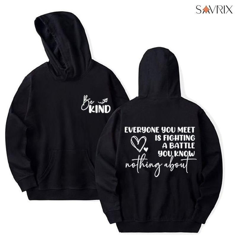 Bekind Everyone You Meet Is Fighting A Battle Graphic Hoodie/T-Shirts Vintage Style Unisex T-shirt/Hoodie, Vintage for...