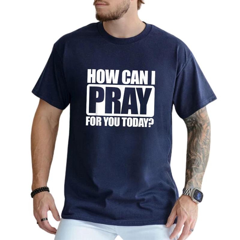 How Can I Pray For You Christian Faith Jesus Tee Pure Cotton Casual Street Style Crew Neck Short Sleeve T-Shirt Tops...