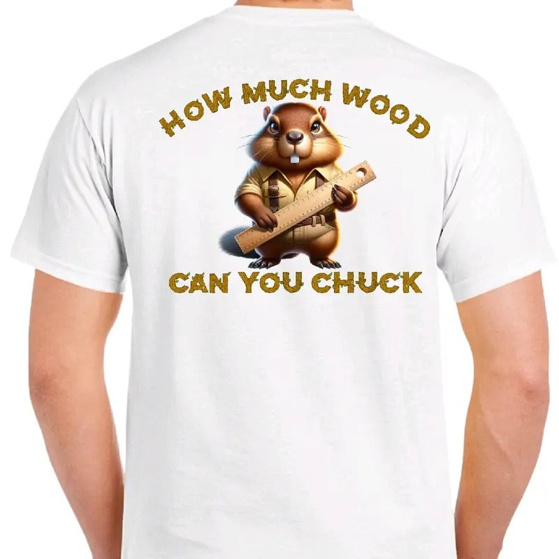 How Much Wood Can You Chuck? Men's funny T-shirt Menswear Casual humorous Hoodie, Sweatshirt | UrbanDripWear.com