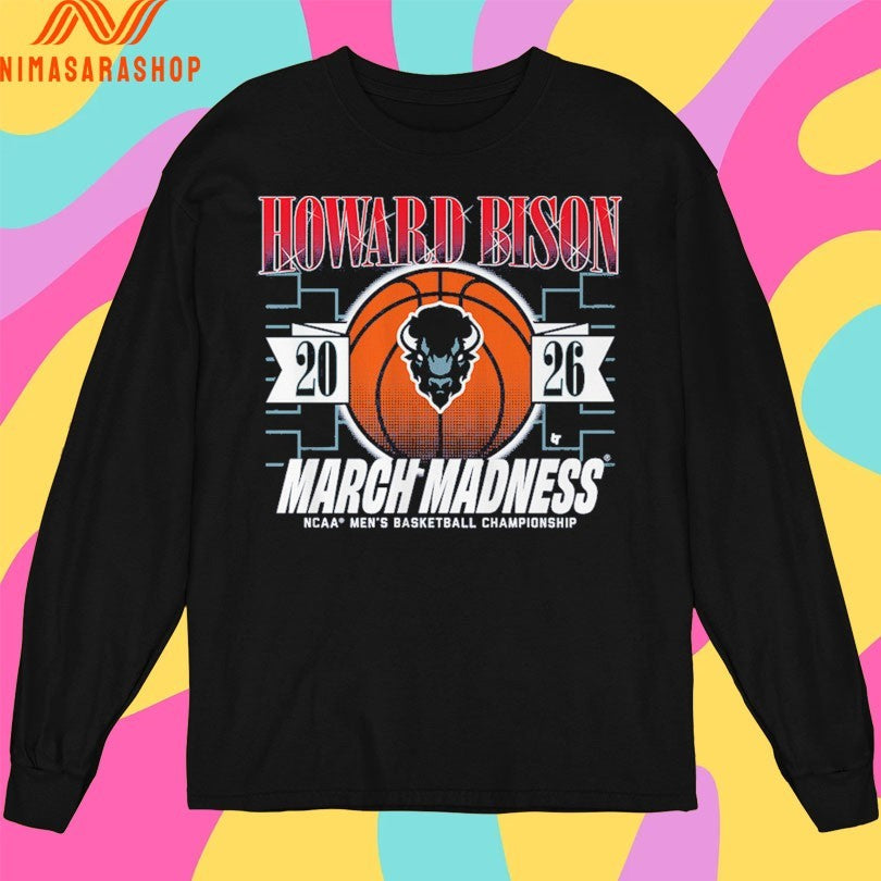 Howard Bison Mbb March Madness 2026 Ncaa Men’s Basketball Championship Shirts