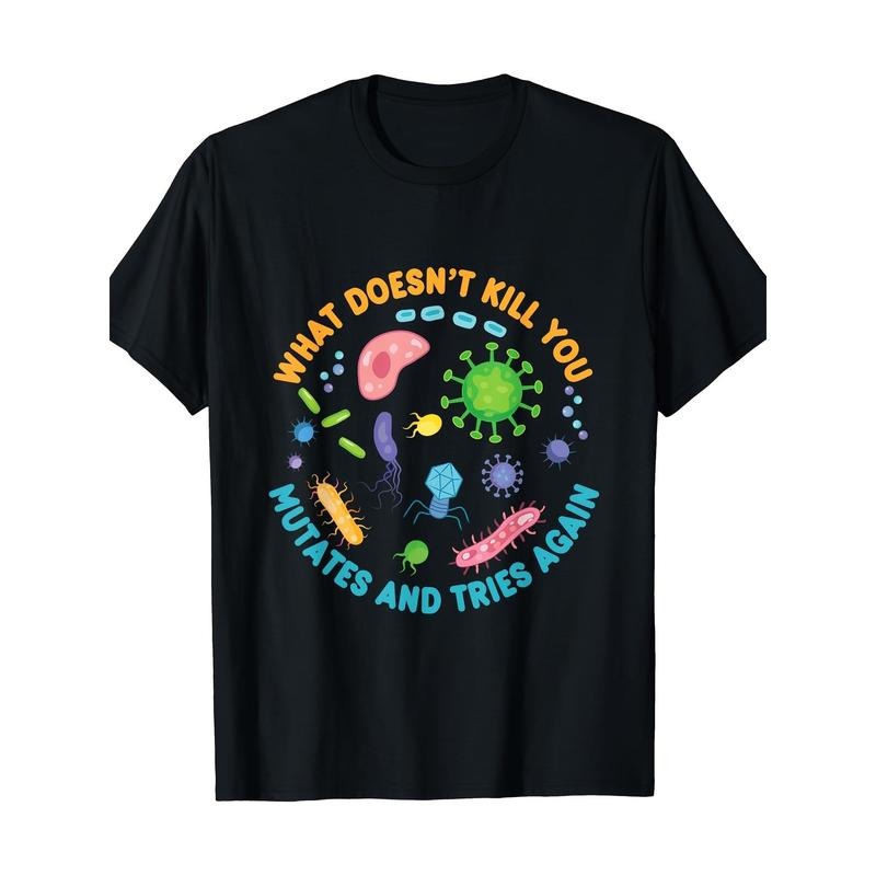 Humorous Biology Tee - T-Shirts for Science Lovers Funny Graphic Print Shirt with Mutates and Tries Again Slogan