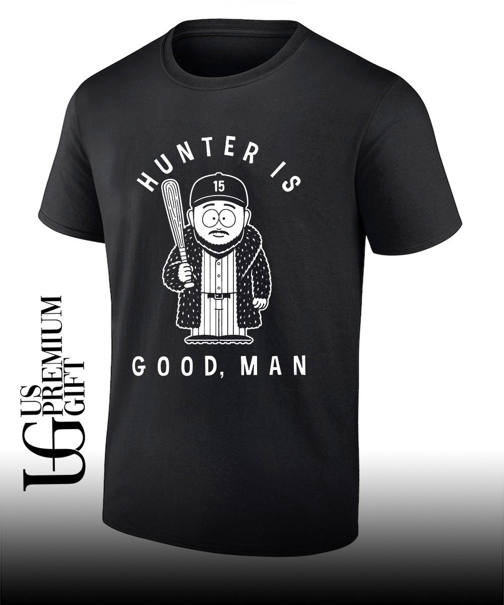 Hunter Is Good Man South Park baseball shirt