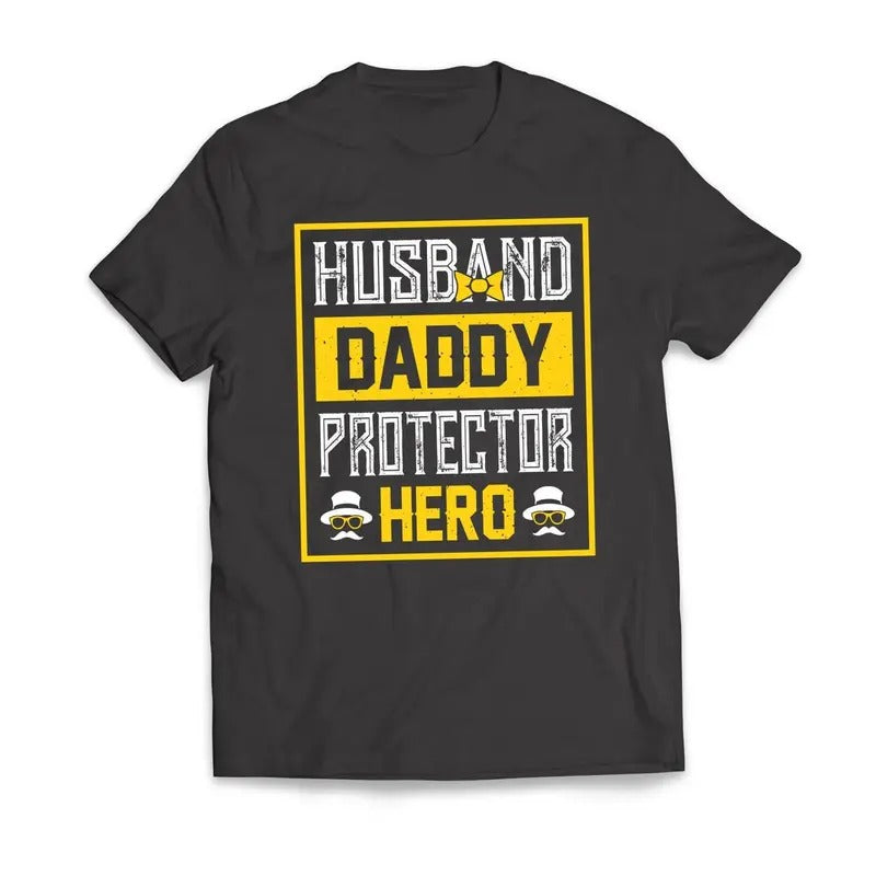 Husband DADDY Protector Hero Father's Day T-Shirt Casual Classic Hoodie, Sweatshirt | UrbanDripWear.com