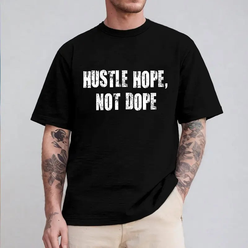 Hustle Hope, Not Dope Tee Pure Cotton Fabric Casual Streetstyle Crew Neck Short Sleeve T-Shirt Trendy Tops for Women for...