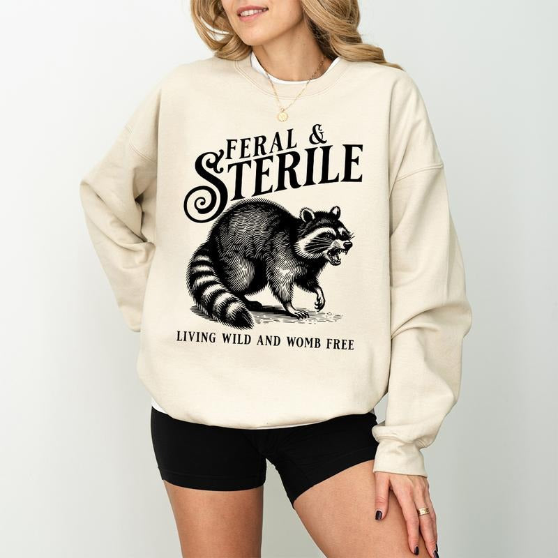 Hysterectomy Humor Shirt And Sweatshirt, Post Surgery Sweatshirt for Hysterectomy Day, Feral & Sterile Raccoon Shirt,...