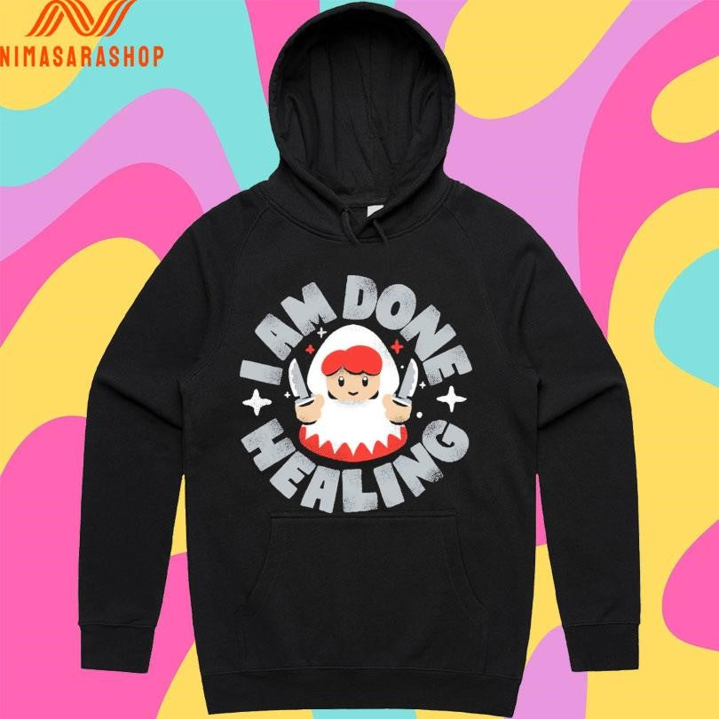 I Am Done Healing Job Change Terry Mack Shirts