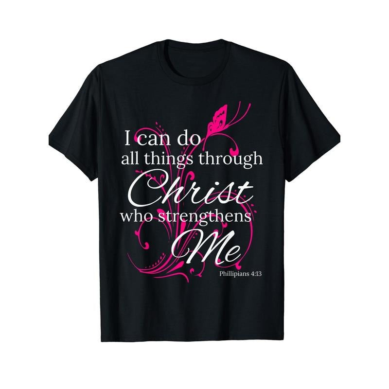 I Can Do All Things Through Christ Butterfly Art - Religious T-Shirt Hoodie, Sweatshirt | UrbanDripWear.com