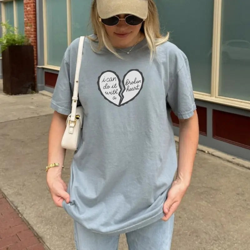 I Can Do It with a Broken Heart Shirt Top Womenswear Hoodie, Sweatshirt | UrbanDripWear.com