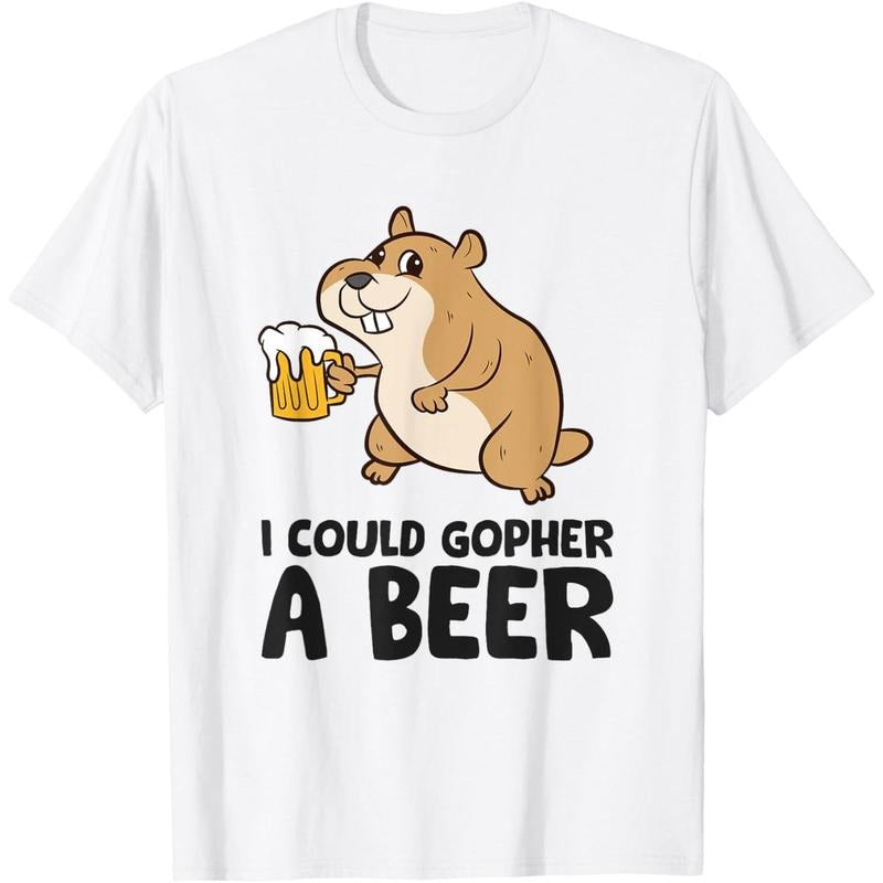 I Could Gopher A Beer Funny Drinking Gopher T-Shirt  made in us Hoodie, Sweatshirt | UrbanDripWear.com