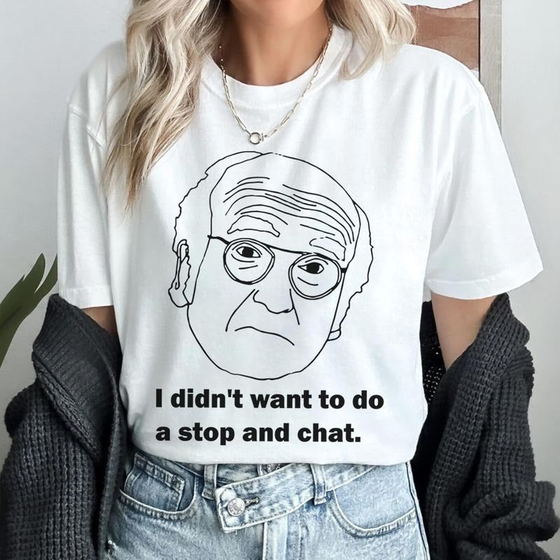 I Didn't Want To Do A Stop And Chat Seinfeld Tee George Costanza Shirt Hoodie, Sweatshirt | UrbanDripWear.com